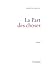 La part des choses (French Edition)