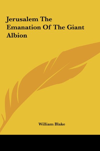 Jerusalem The Emanation Of The Giant Albion