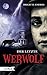 Der letzte Werwolf