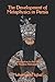 The Development of Metaphysics in Persia: A Contribution to the History of Muslim Philosophy