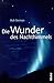 Die Wunder des Nachthimmels.