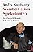 Weisheit eines Spekulanten. by André Kostolany