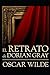 El retrato de Dorian Gray (Spanish Edition)