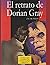 El retrato de Dorian Gray (Spanish Edition)