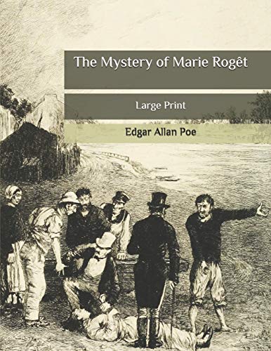 The Mystery of Marie Rogêt: Large Print