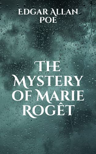 The Mystery of Marie Rogêt