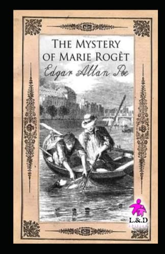 The Mystery of Marie Rogêt-Classic Novel Idtion Illustarted