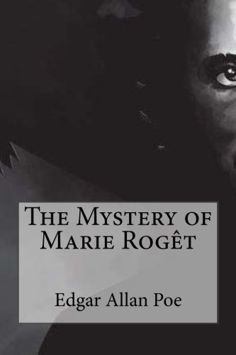 The Mystery of Marie Rogêt