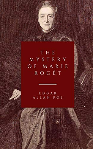 The Mystery of Marie Rogêt