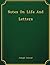 Notes On Life And Letters