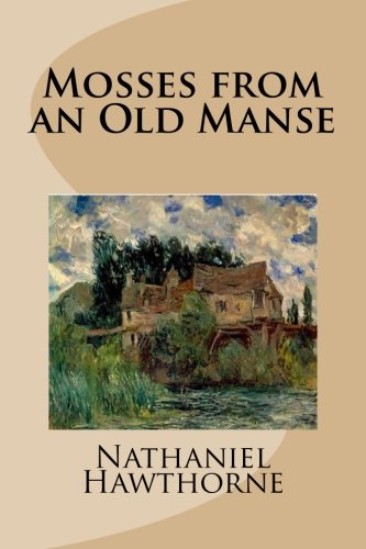 Mosses from an Old Manse