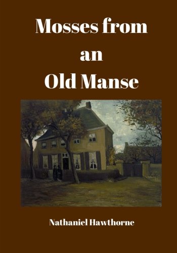 Mosses from an Old Manse: Large Print