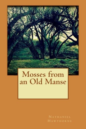 Mosses from an Old Manse
