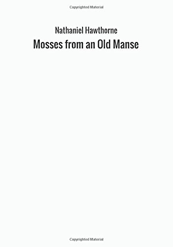 Mosses from an Old Manse