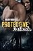 Protective Instincts