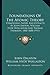 Foundations Of The Atomic Theory: Comprising Papers And Extracts By John Dalton, William Hyde Wollaston And Thomas Thomson, 1802-1808 (1911)