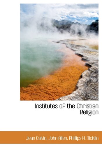 Institutes of the Christian Religion