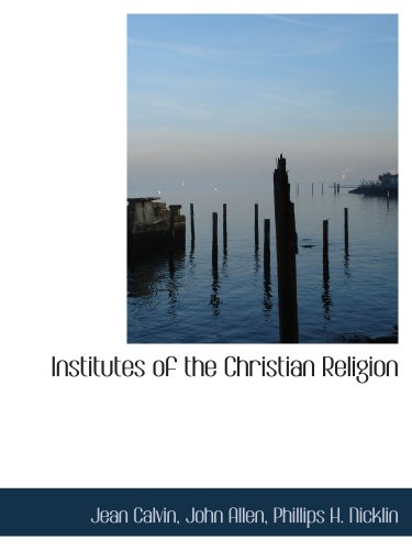 Institutes of the Christian Religion