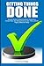 Getting Things Done: Simple Guide To Become More Productive, Stress-Free, Get More Done in Less Time, and Be Highly Effective Today