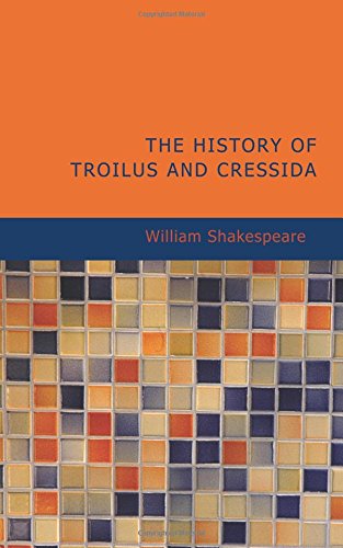 Troilus and Cressida