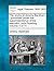 The works of Jeremy Bentham / published under the superintendence of his executor, John Bowring. Volume 4 of 11