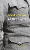 La mort de près