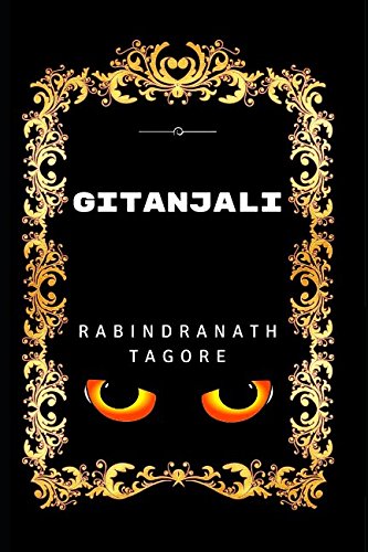 Gitanjali: By Rabindranath Tagore - Illustrated