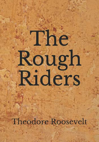 The Rough Riders: