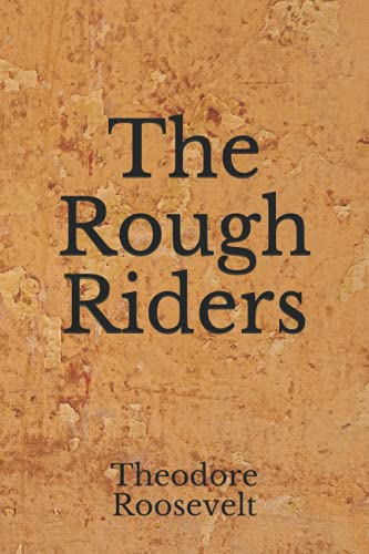 The Rough Riders:
