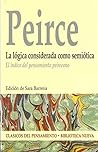 La lógica considerada como semiótica (Spanish Edition)