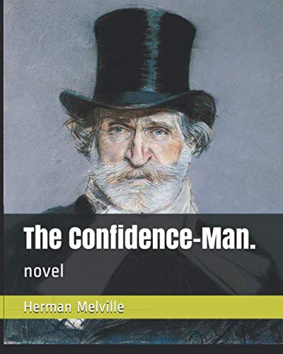 The Confidence-Man.: novel
