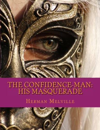 The Confidence-Man: His Masquerade