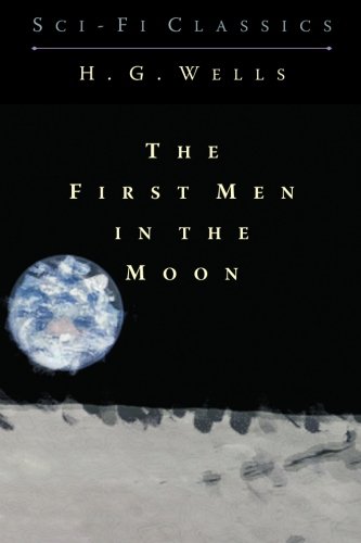 The First Men in the Moon