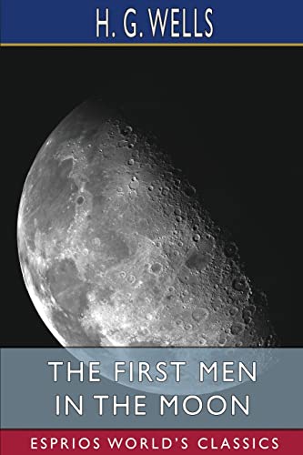 The First Men in the Moon
