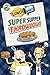 Fizzy's Lunch Lab: Super Supper Throwdown (Turtleback School & Library Binding Edition)