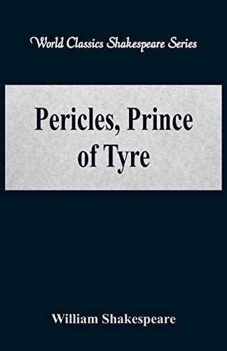 Pericles, Prince of Tyre