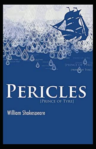 Pericles, Prince of Tyre by William Shakespeare illustrated edition