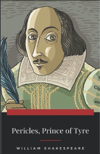 Pericles, Prince of Tyre : illustrated