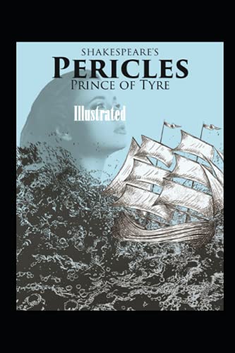 Pericles, Prince of Tyre Illustrated