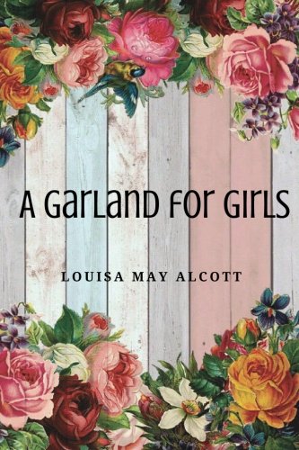 A Garland for Girls