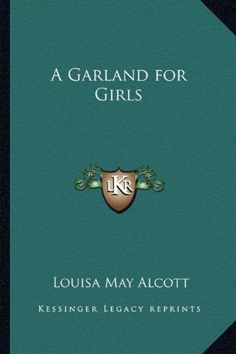 A Garland for Girls