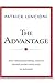 The Advantage: Why Organizational Health Trumps Everything Else In Business
