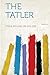 The Tatler Volume 4