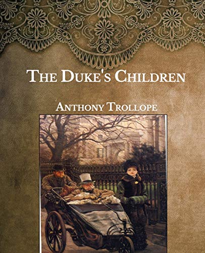 The Duke's Children: Large Print