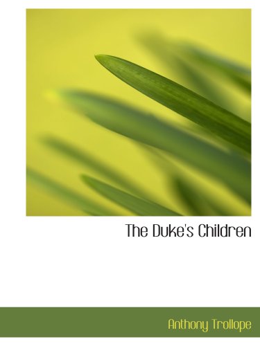 The Duke's Children