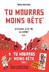 tu mourras moins ...