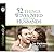 52 Things Wives Need from Their Husbands: What Husbands Can Do to Build a Stronger Marriage