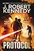 The Protocol (A James Acton Thriller, Book #1) (James Acton Thrillers)