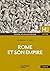 Rome et son empire (French Edition)