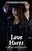 Love Hurts (A Redcliffe Nov...